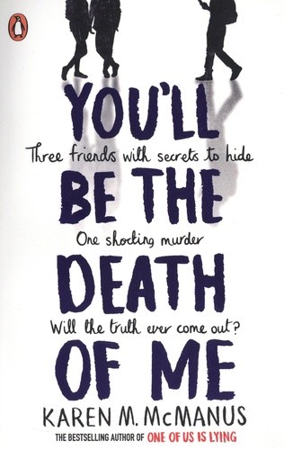  You'll Be the Death of Me  