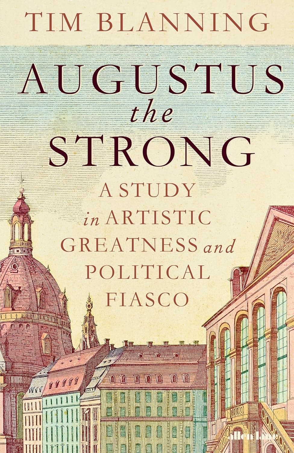 AUGUSTUS THE STRONG
