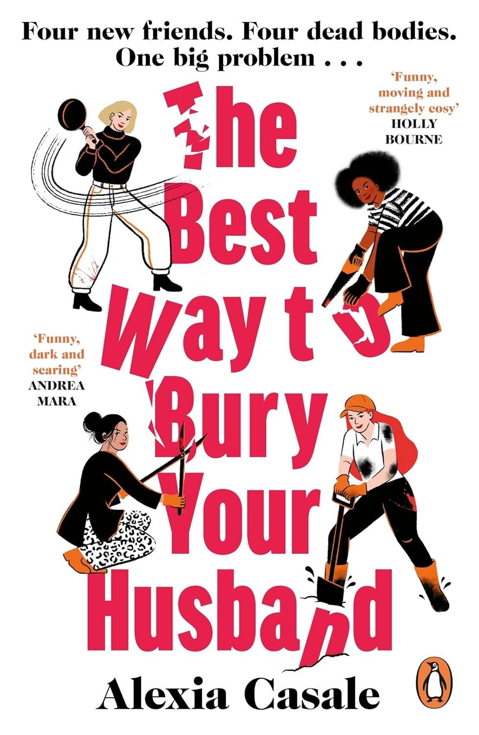 THE BEST WAY TO BURY YOUR HUSBAND