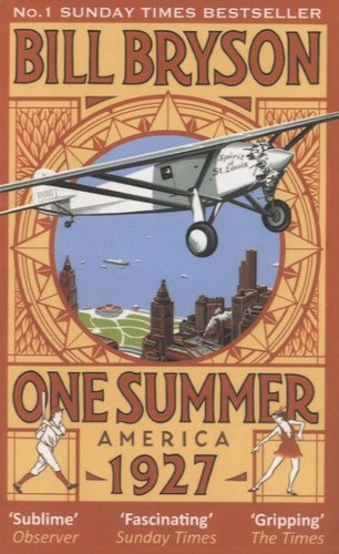  One Summer, America 1927  