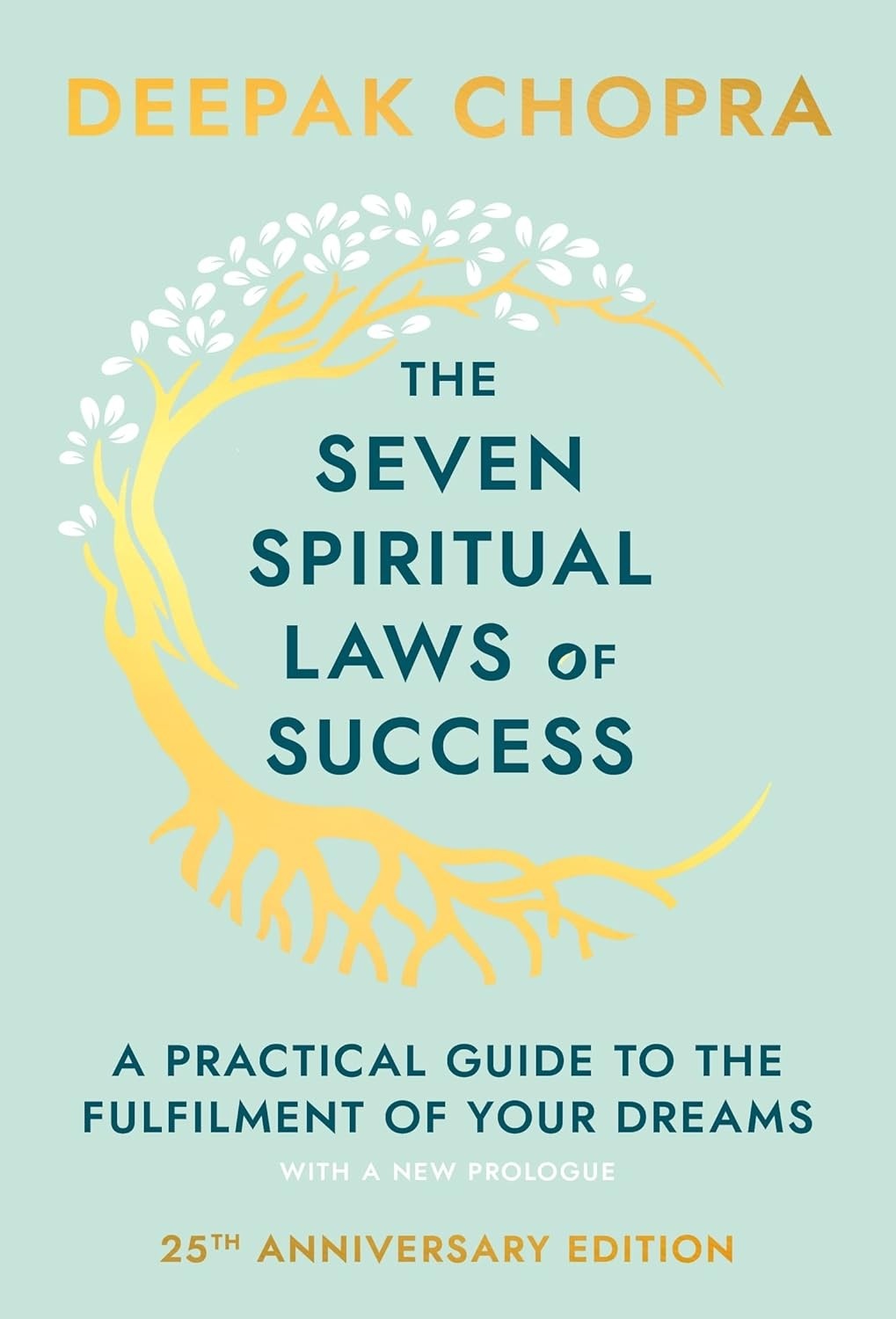 THE SEVEN SPIRITUAL LAWS OF SUCCESS