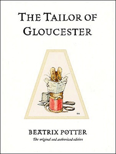  The Tailor of Gloucester  