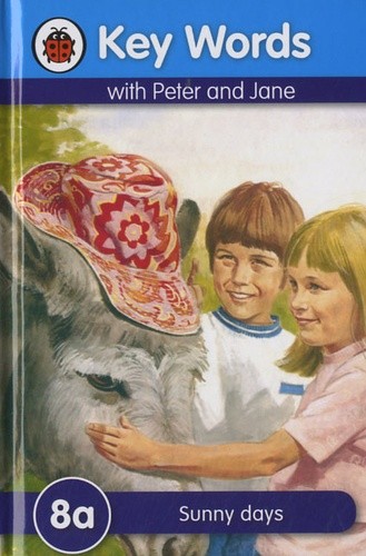  Key Words with Peter and Jane 8a - Sunny Days 