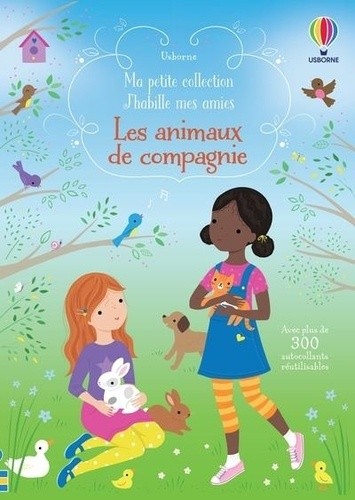  Les animaux de compagnie - Avec plus de 300 autocollants réutilisables  