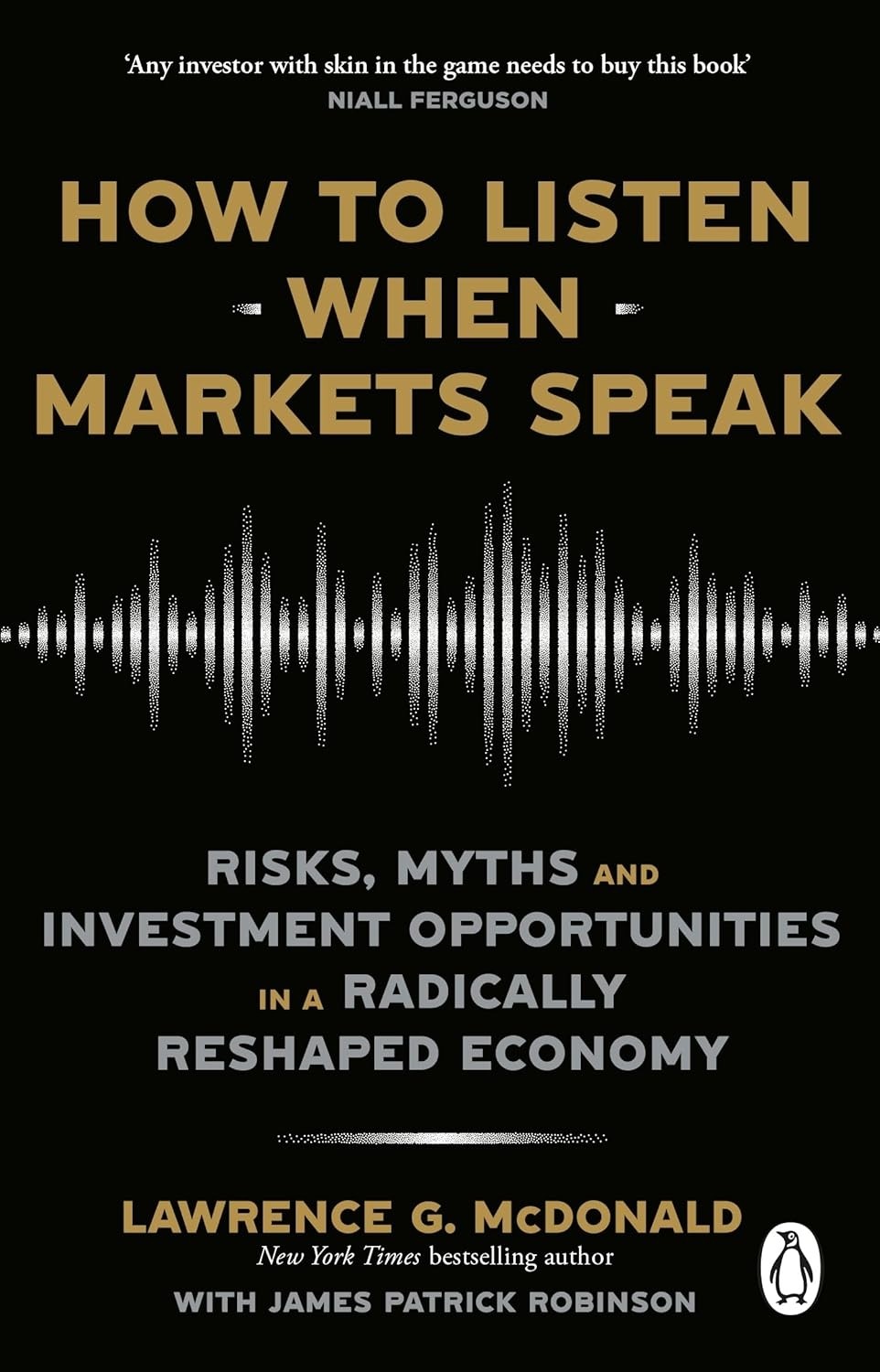 HOW TO LISTEN WHEN MARKETS SPEAK