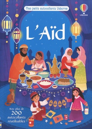  L'Aïd - Avec plus de 200 autocollants réutilisables  