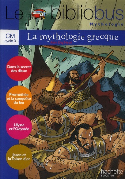   Le bibliobus t.31 ; CM1, CM2 ; cycle 3 ; la mythologie grecque ; livre de l'élève 