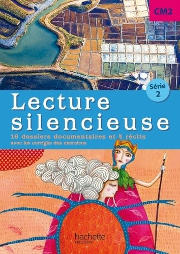  Lecture silencieuse CM2 - Série 2 - Pochette élève 