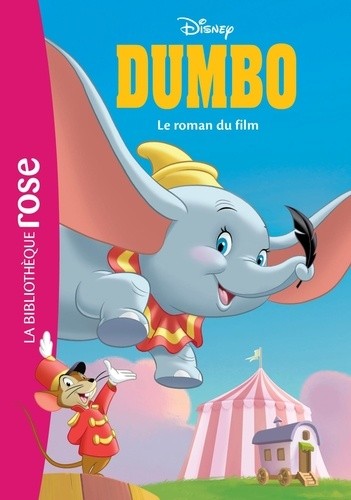  Dumbo - Le roman du film  