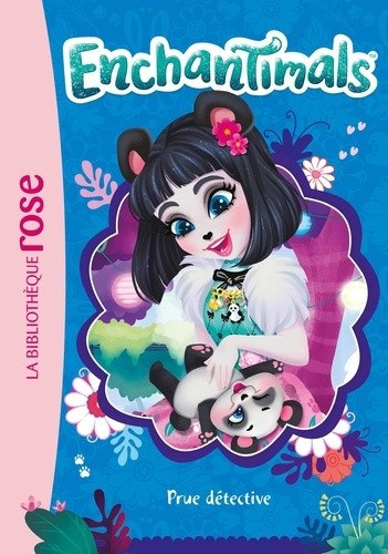  Enchantimals Tome 7  