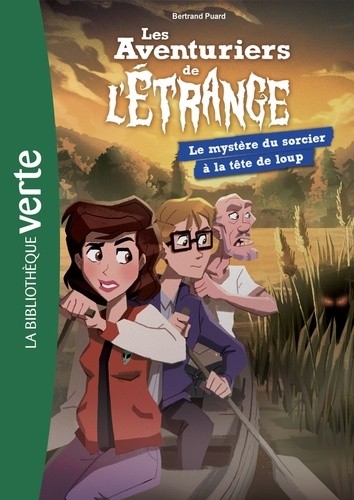  Les aventuriers de l'étrange Tome 7  