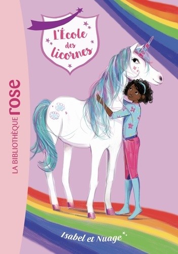  L'école des licornes Tome 4  