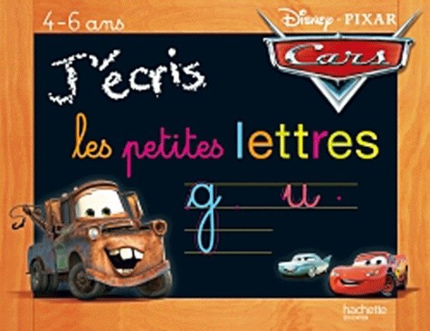  J'écris les petites lettres Cars - 4-6 ans 