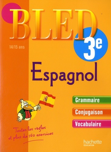  Bled Espagnol 3e - 14/15 ans 