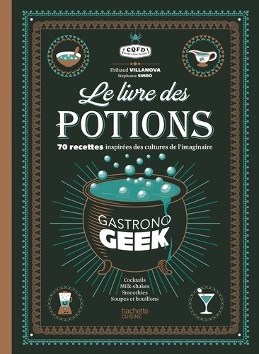  Le livre des potions - Gastronogeek 
