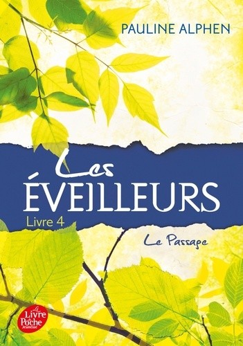  Les éveilleurs Tome 4  