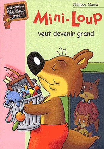  Mini-Loup veut devenir grand  