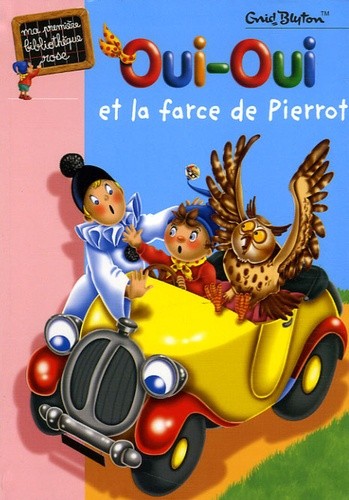  Oui-Oui et la farce de Pierrot  