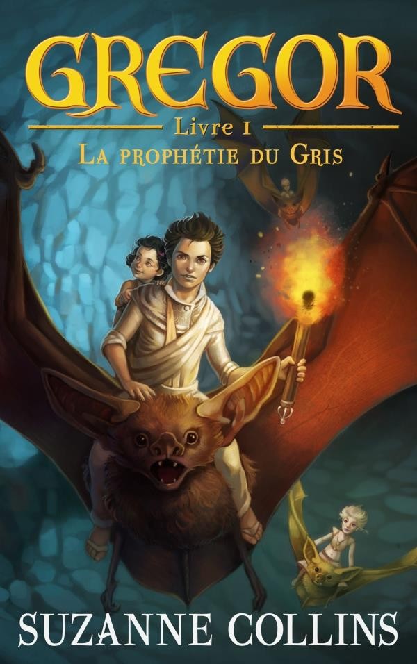  Gregor t.1 ; la prophetie du gris 