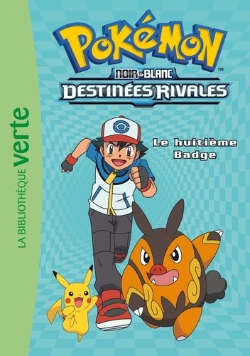  Pokémon noir et blanc Tome 8  
