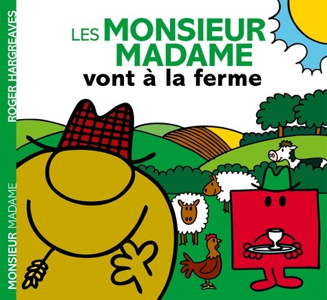  Les Monsieur Madame vont à la ferme  