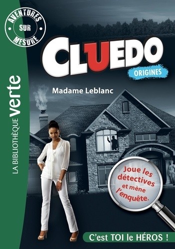  Aventures sur mesure - Cluedo Tome 6  