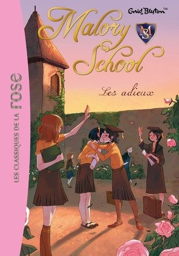  Malory School Tome 6  