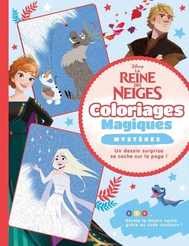  La Reine des Neiges (Anna et Kristoff) - Coloriages Magiques - Mystères  