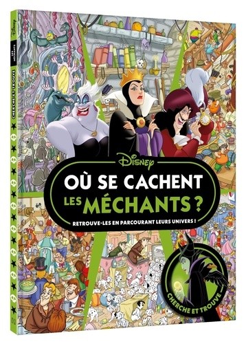  Où se cachent les méchants ? - Cherche et trouve  