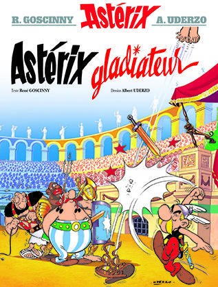  Astérix t.4 ; Astérix gladiateur 