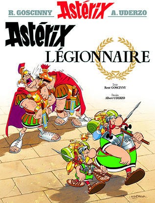  Astérix t.10 ; Astérix légionnaire 
