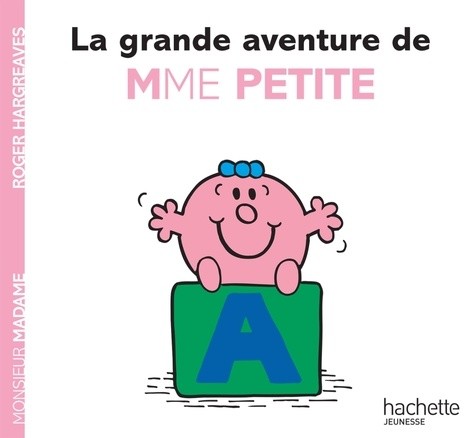  La grande aventure de Mme Petite  