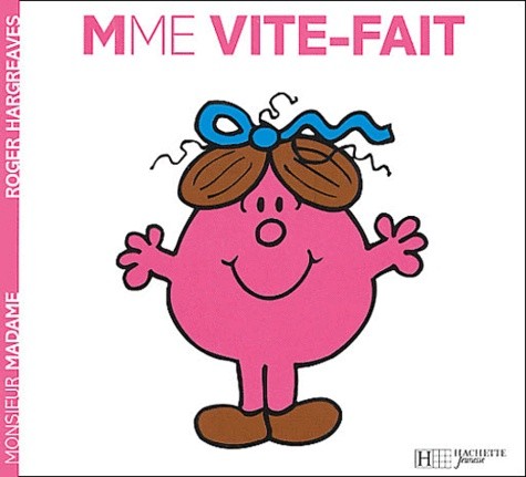  Madame Vite-fait  