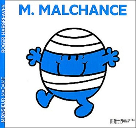  Monsieur Malchance  