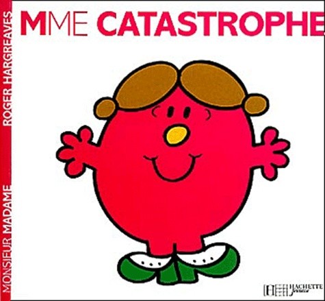  Madame Catastrophe  