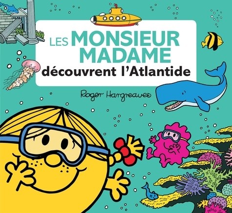  Les Monsieur Madame découvrent l'Atlantide  