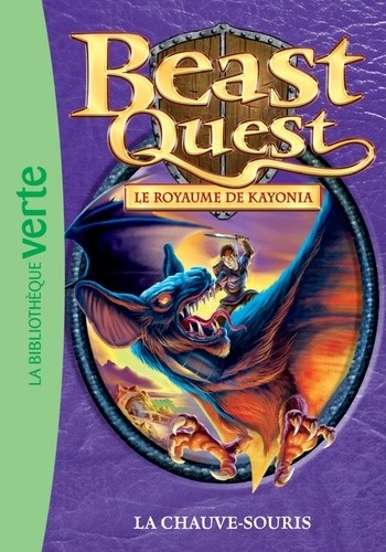  Beast Quest - Le royaume de Kayonia Tome 37  