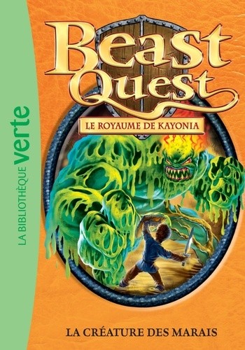  Beast Quest - Le royaume de Kayonia Tome 38  
