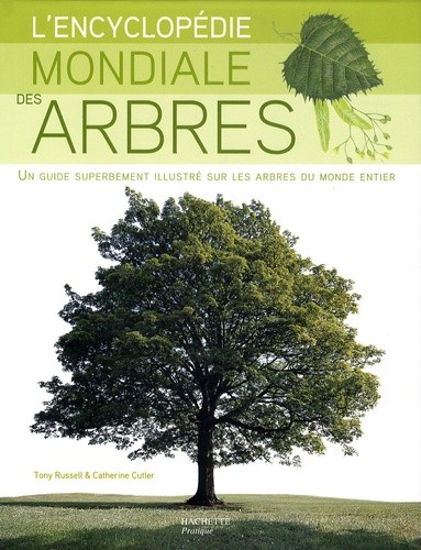 L'ENCYCLOPEDIE MONDIALE DES ARBRES
