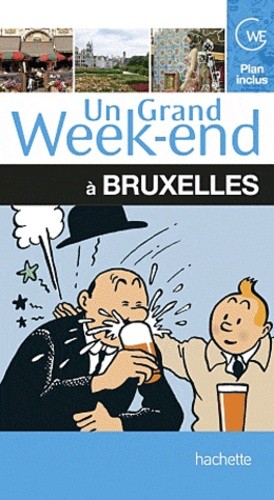  Un grand week-end à Bruxelles 