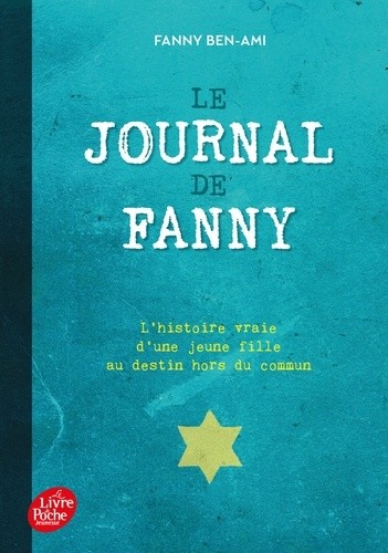  Le journal de Fanny - Suivi de Les enfants juifs au coeur de la guerre  