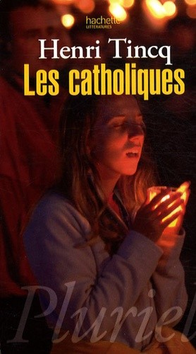  Les catholiques  