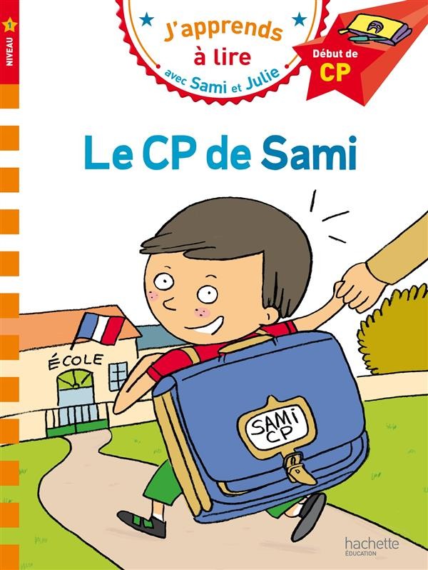  J'apprends à lire avec Sami et Julie ; le CP de Sami ; niveau 1 