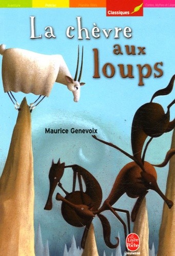 LA CHEVRE AUX LOUPS