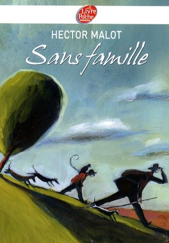 SANS FAMILLE - TEXTE ABREGE
