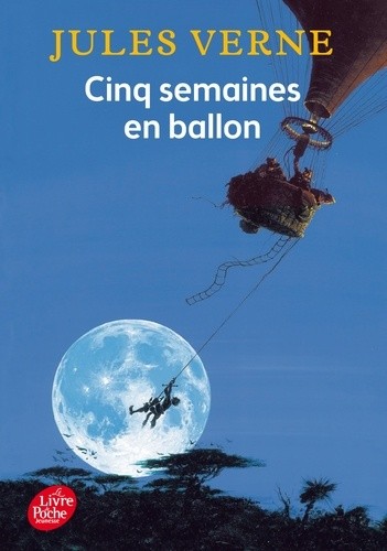  Cinq semaines en ballon - Voyage de découvertes en Afrique par trois Anglais  