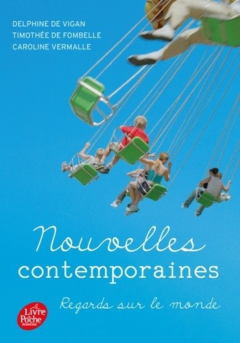  Nouvelles contemporaines - Regards sur le monde  