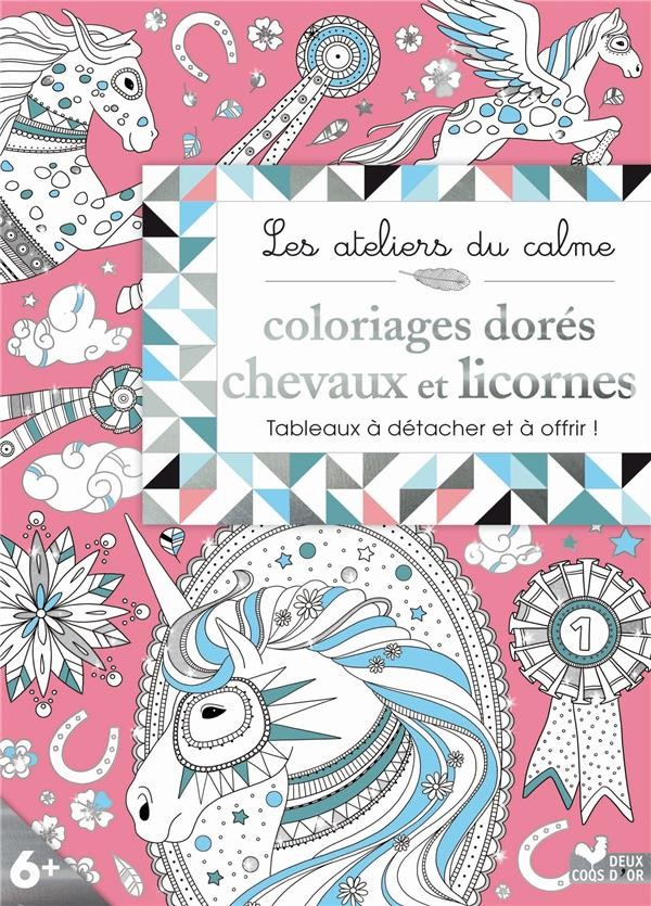  Coloriages dorés ; chevaux et licornes 