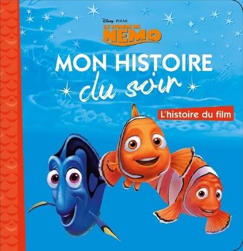  Le monde de Némo - L'histoire du film  