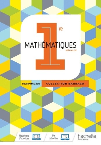 Mathématiques 1re Barbazo Mathématiques 1re Barbazo